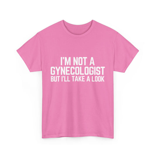 I'm Not A Gynecologist